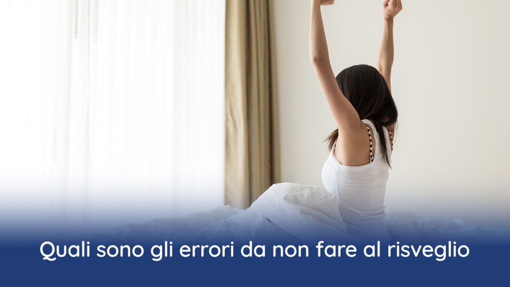 Errori da non fare al risveglio