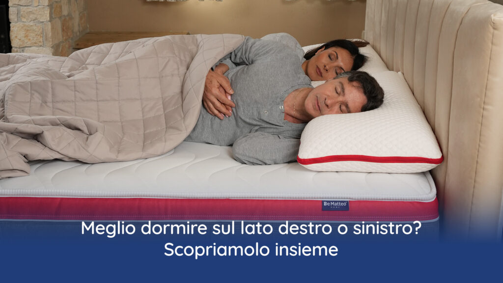 Meglio dormire sul lato destro o sinistro