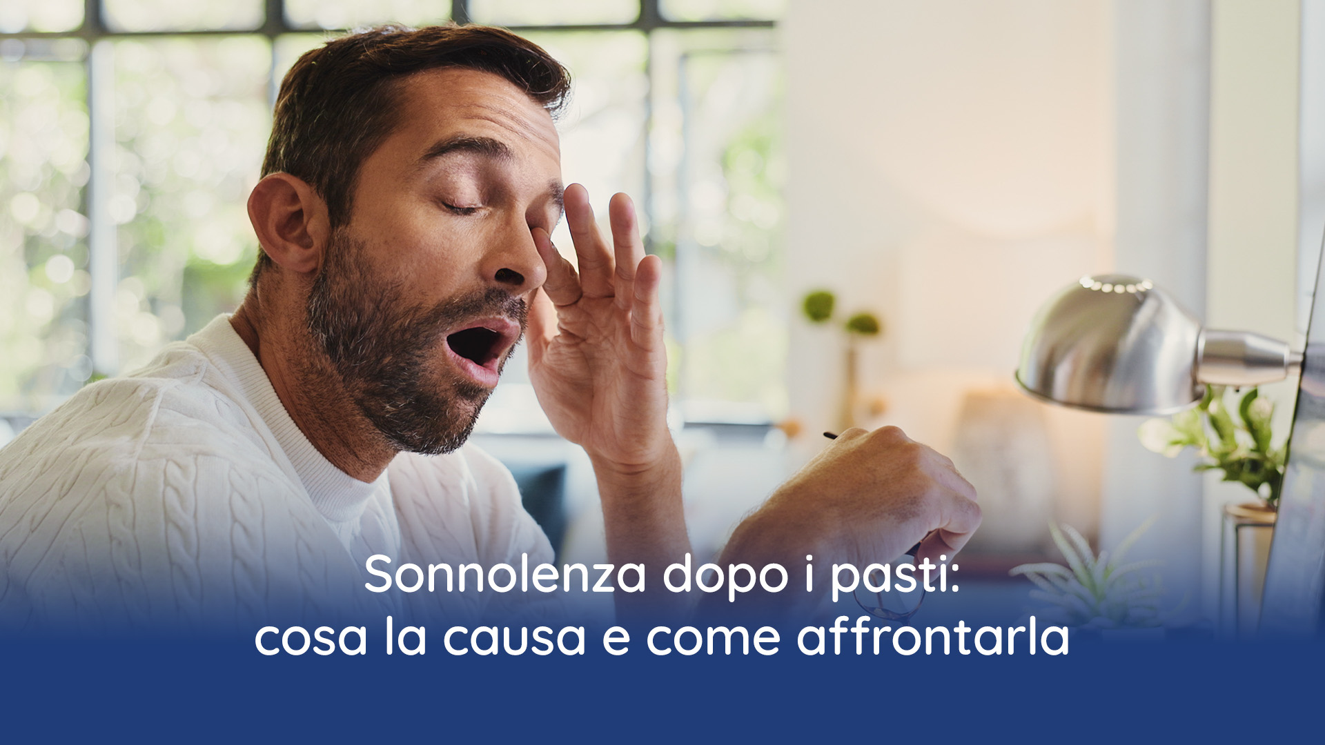 sonnolenza dopo i pasti