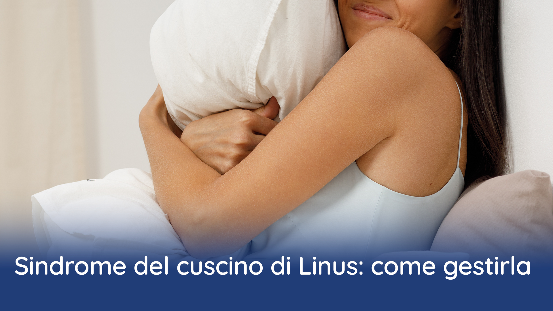 sindrome cuscino di linus