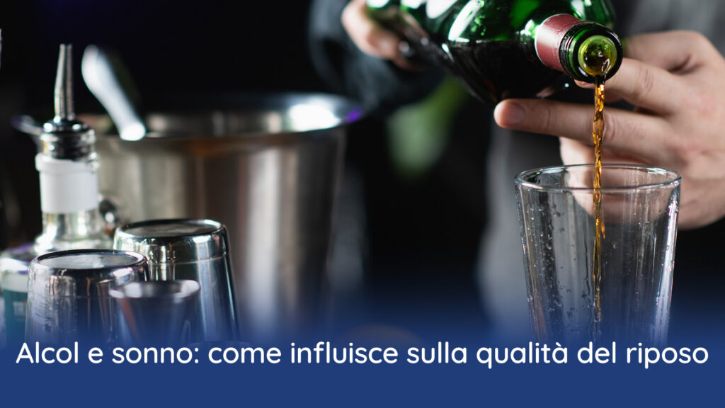 Alcol e Sonno