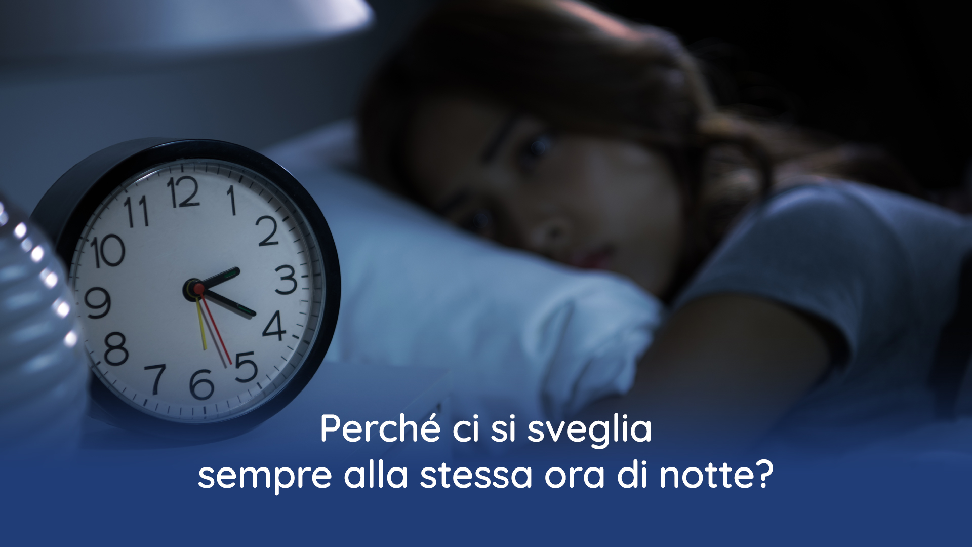 Sveglia sempre alla stessa ora di notte