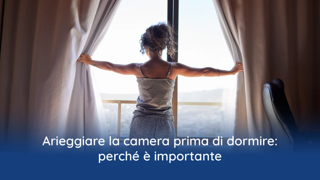 Arieggiare la camera da letto